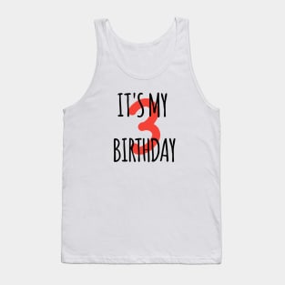 It's My 3th Birthday Tank Top